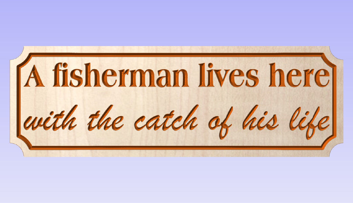 A fisherman lives here