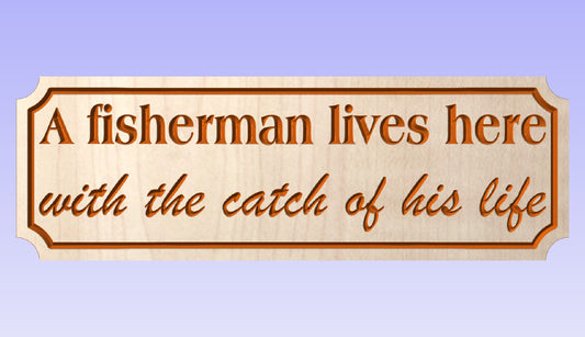 A fisherman lives here